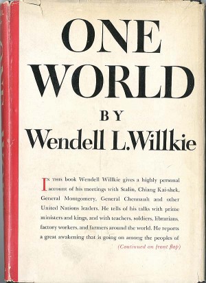 One World by Wendell L. Willkie - Book
